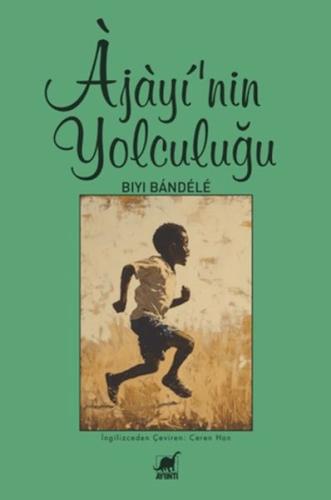 Ajayi'nin Yolculuğu | Kitap Ambarı