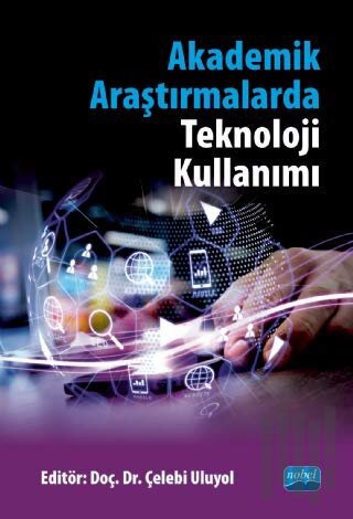 Akademik Araştırmalarda Teknoloji Kullanımı | Kitap Ambarı