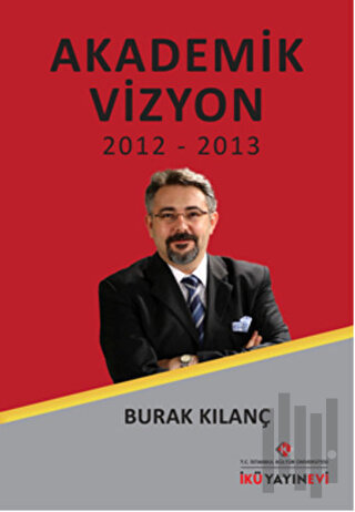 Akademik Vizyon 2012 - 2013 | Kitap Ambarı