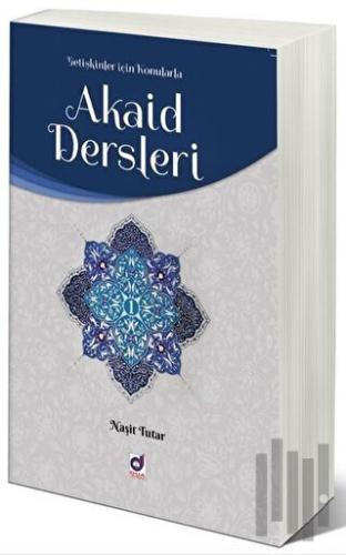 Akaid Dersleri Cilt 1 | Kitap Ambarı