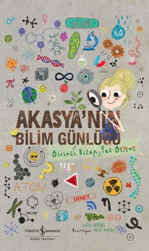 Akasya’nın Bilim Günlüğü | Kitap Ambarı