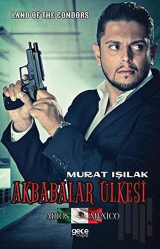 Akbabalar Ülkesi | Kitap Ambarı