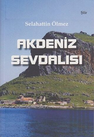 Akdeniz Sevdalısı | Kitap Ambarı