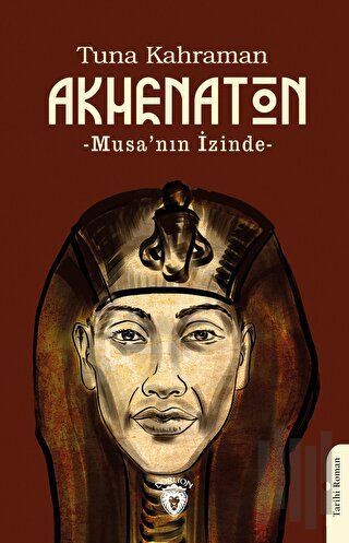 Akhenaton | Kitap Ambarı