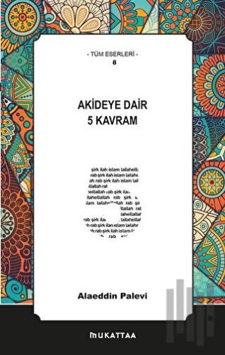 Akideye Dair 5 Kavram | Kitap Ambarı