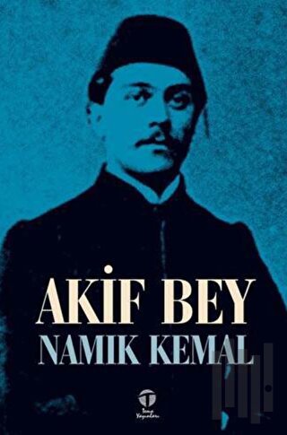 Akif Bey | Kitap Ambarı