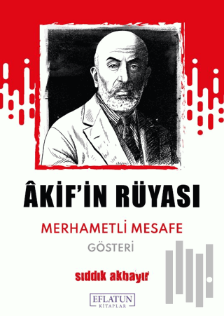 Akif’in Rüyası Merhametli Mesafe | Kitap Ambarı