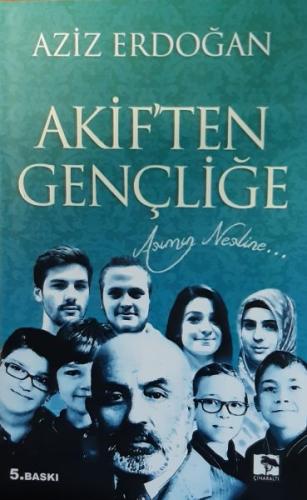 Akif'ten Gençliğe | Kitap Ambarı