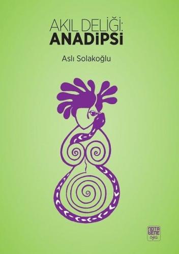 Akıl Deliği: Anadipsi | Kitap Ambarı