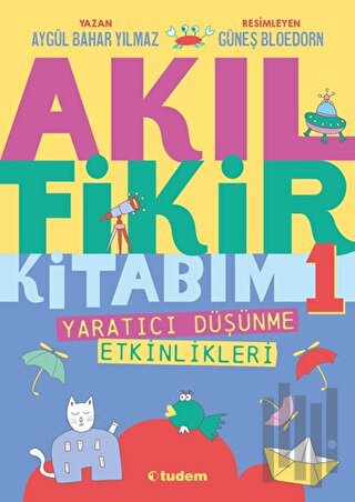 Akıl Fikir Kitabım - 1 | Kitap Ambarı