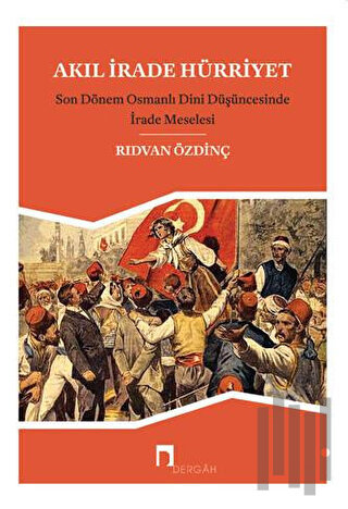 Akıl, İrade Hürriyet | Kitap Ambarı