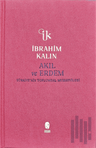 Akıl ve Erdem (Ciltli) | Kitap Ambarı