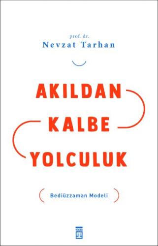 Akıldan Kalbe Yolculuk | Kitap Ambarı