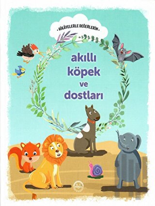 Akıllı Köpek ve Dostları | Kitap Ambarı