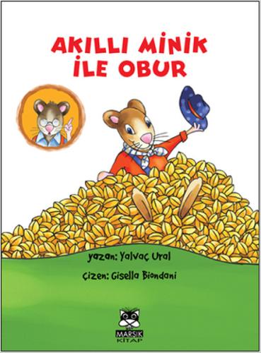 Akıllı Minik ile Obur | Kitap Ambarı