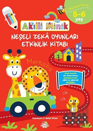 Akıllı Minik Neşeli Zeka Oyunları Etkinlik Kitabı 5-6 Yaş | Kitap Amba