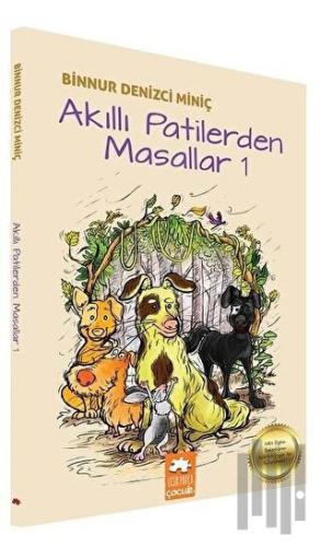 Akıllı Patilerden Masallar 1 | Kitap Ambarı