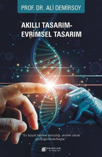 Akıllı Tasarım – Evrimsel Tasarım | Kitap Ambarı