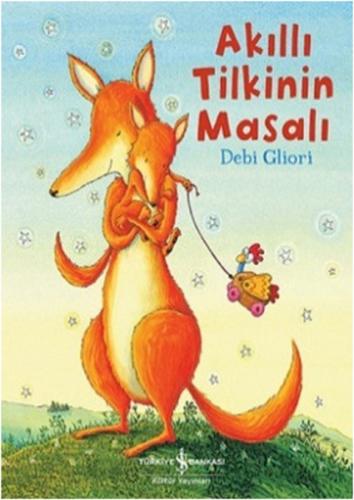 Akıllı Tilkinin Masalı | Kitap Ambarı