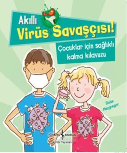 Akıllı Virüs Savaşçısı! | Kitap Ambarı