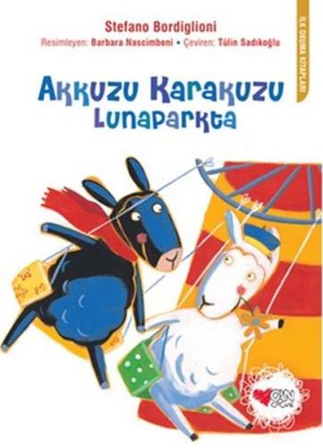 Akkuzu Karakuzu Lunaparkta | Kitap Ambarı