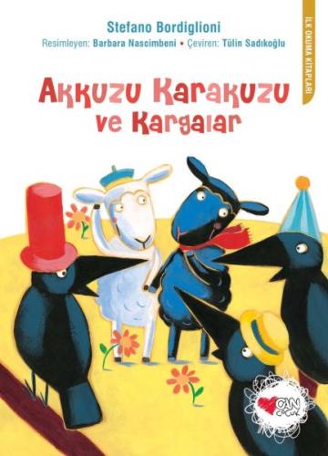 Akkuzu Karakuzu ve Kargalar | Kitap Ambarı