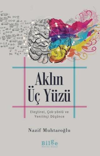 Aklın Üç Yüzü | Kitap Ambarı