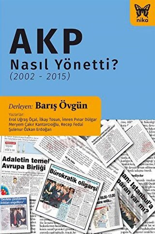 AKP Nasıl Yönetti? (2002 - 2015) | Kitap Ambarı