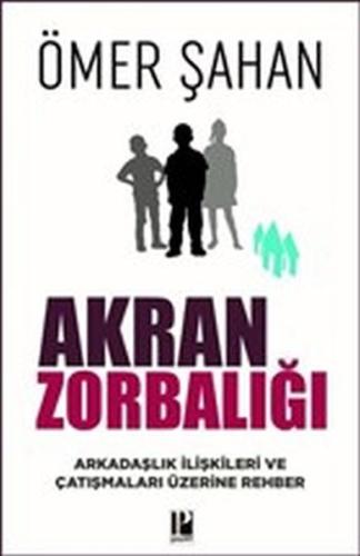 Akran Zorbalığı | Kitap Ambarı