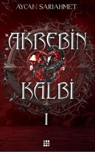 Akrebin Kalbi 1 | Kitap Ambarı