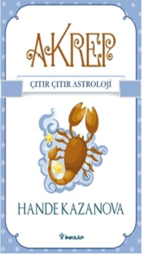 Akrep - Çıtır Çıtır Astroloji | Kitap Ambarı