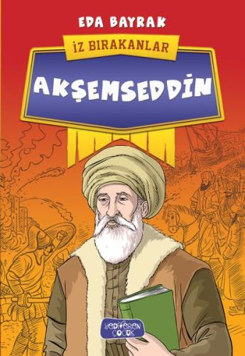 Akşemseddin - İz Bırakanlar | Kitap Ambarı