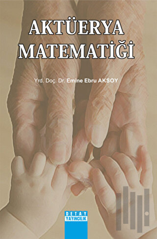 Aktüerya Matematiği | Kitap Ambarı