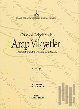 Al-Bilad al-Arabiyya fi al-wathaiq al-Uthmaniyya - Osmanlı Belgelerind