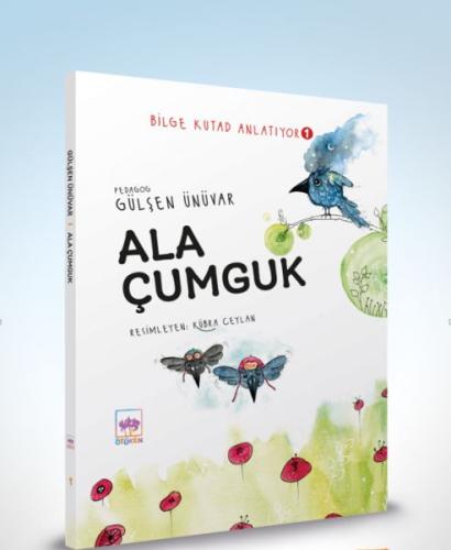 Ala Çumguk - Bilge Kutad Anlatıyor 1 (Ciltli) | Kitap Ambarı