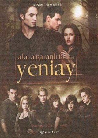 Alacakaranlık Efsanesi: Yeniay | Kitap Ambarı