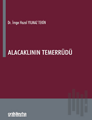 Alacaklının Temerrüdü | Kitap Ambarı