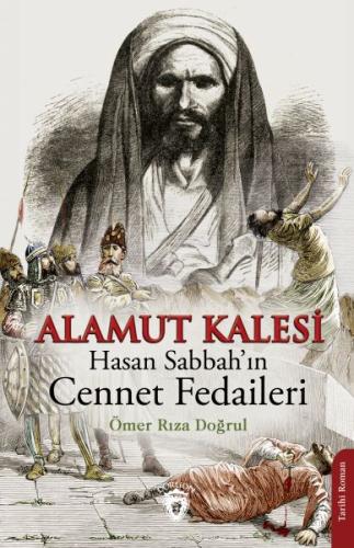 Alamut Kalesi - Hasan Sabbah’ın Cennet Fedaileri | Kitap Ambarı