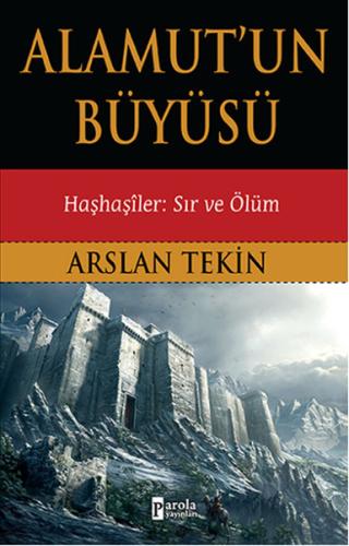 Alamut'un Büyüsü | Kitap Ambarı