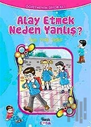 Alay Etmek Neden Yanlış? | Kitap Ambarı