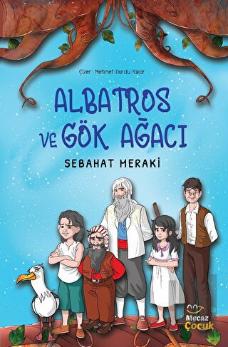 Albatros ve Gök Ağacı | Kitap Ambarı