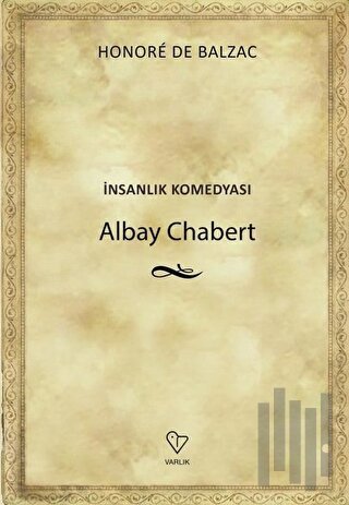 Albay Chabert - İnsanlık Komedyası | Kitap Ambarı