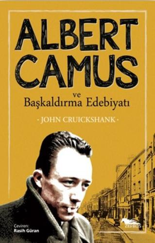 Albert Camus ve Başkaldırma Edebiyatı | Kitap Ambarı