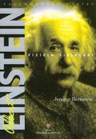 Albert Einstein Fiziğin Sınırları | Kitap Ambarı