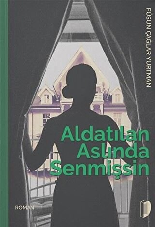 Aldatılan Aslında Senmişsin | Kitap Ambarı