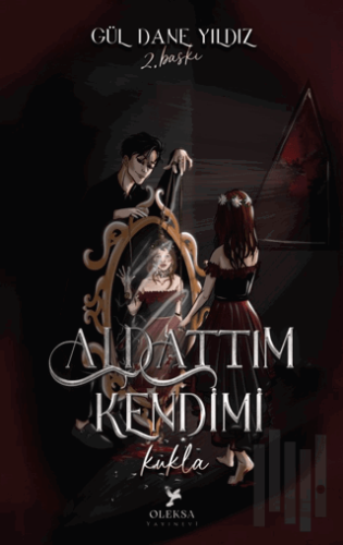 Aldattım Kendimi - Kukla (Şömizli) | Kitap Ambarı