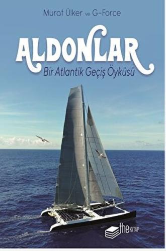 Aldonlar: Bir Atlantik Geçiş Öyküsü (Kutulu Deri Kapak) (Ciltli) | Kit