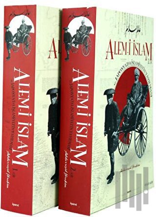 Alem-i İslam ve Japonya’da İslamiyet’in Yayılması (2 Kitap Takım) | Ki