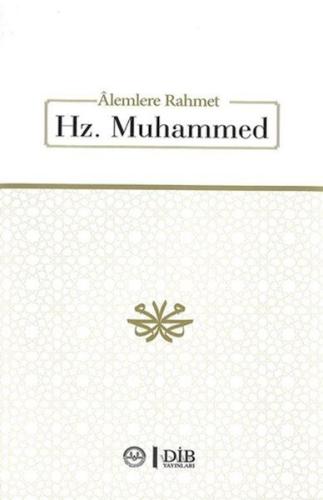 Alemlere Rahmet Hz. Muhammet (Ciltli) | Kitap Ambarı