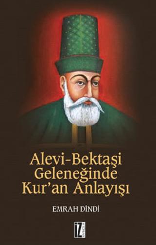 Alevi-Bektaşi Geleneğinde Kur’an Anlayışı | Kitap Ambarı